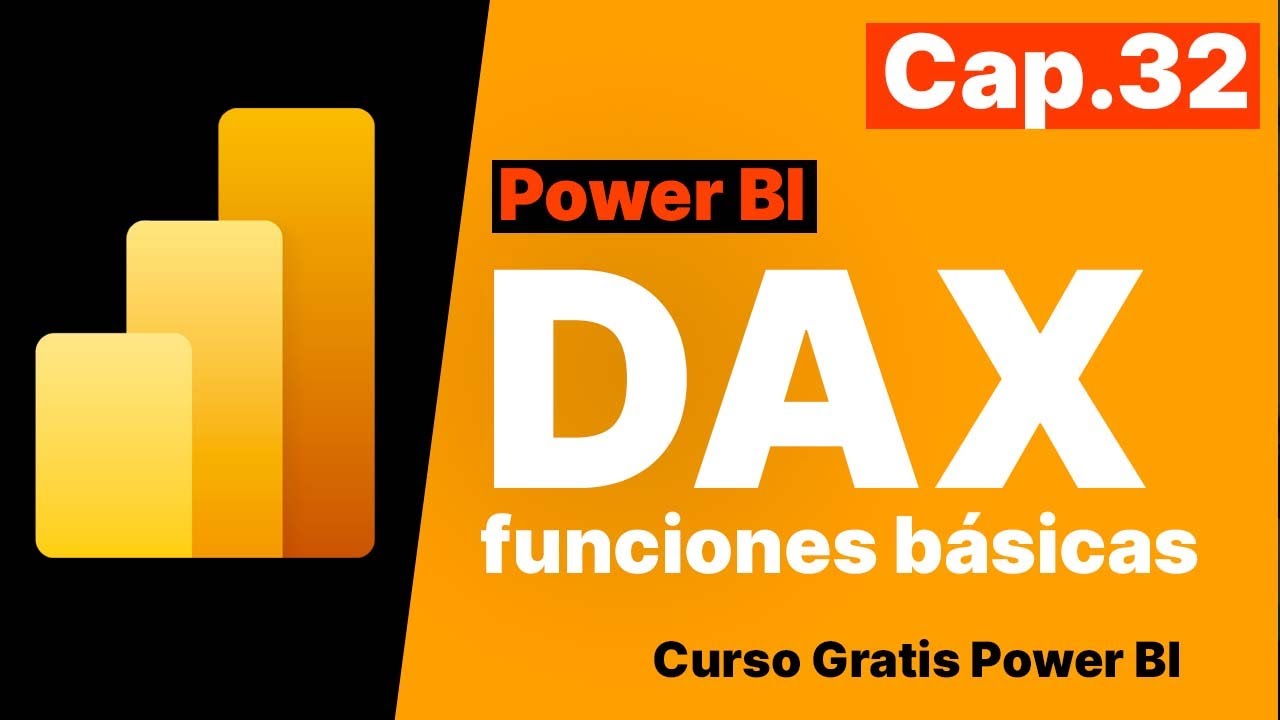 Funciones Dax para Principantes  | Curso gratis de Power Bi