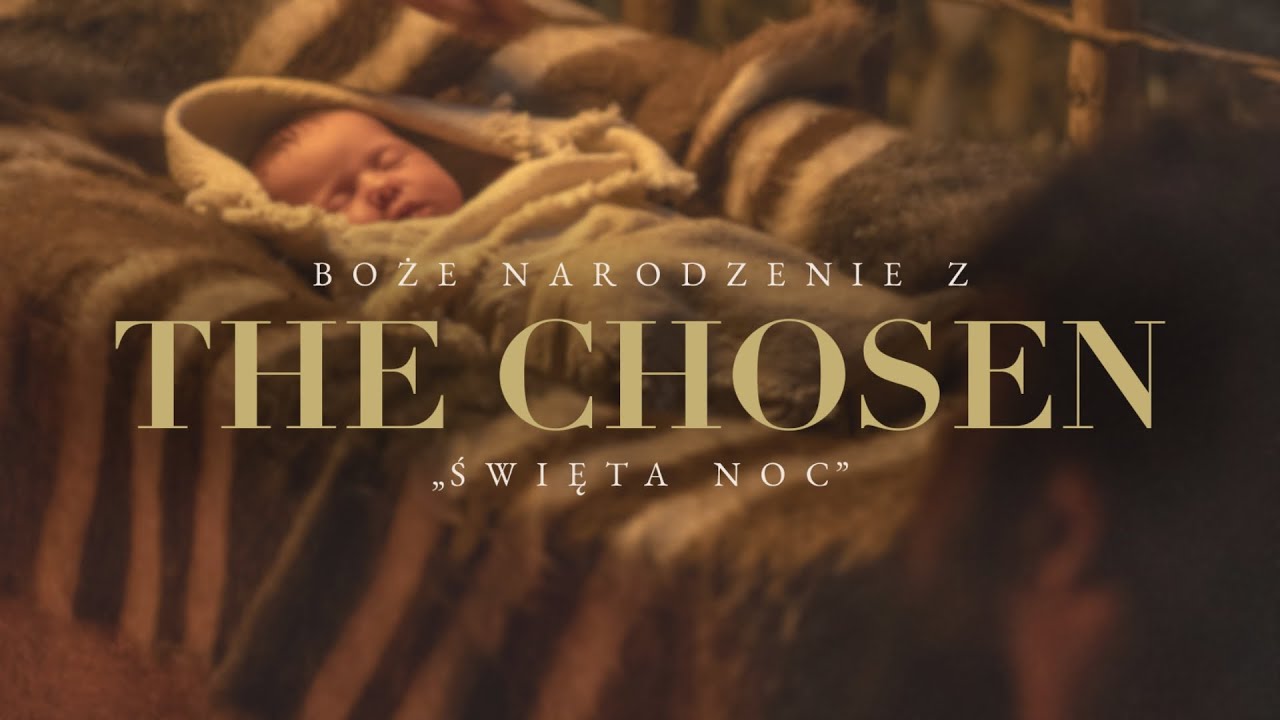 Boże Narodzenie z The Chosen - &bdquo;Święta Noc&rdquo; | Zwiastun