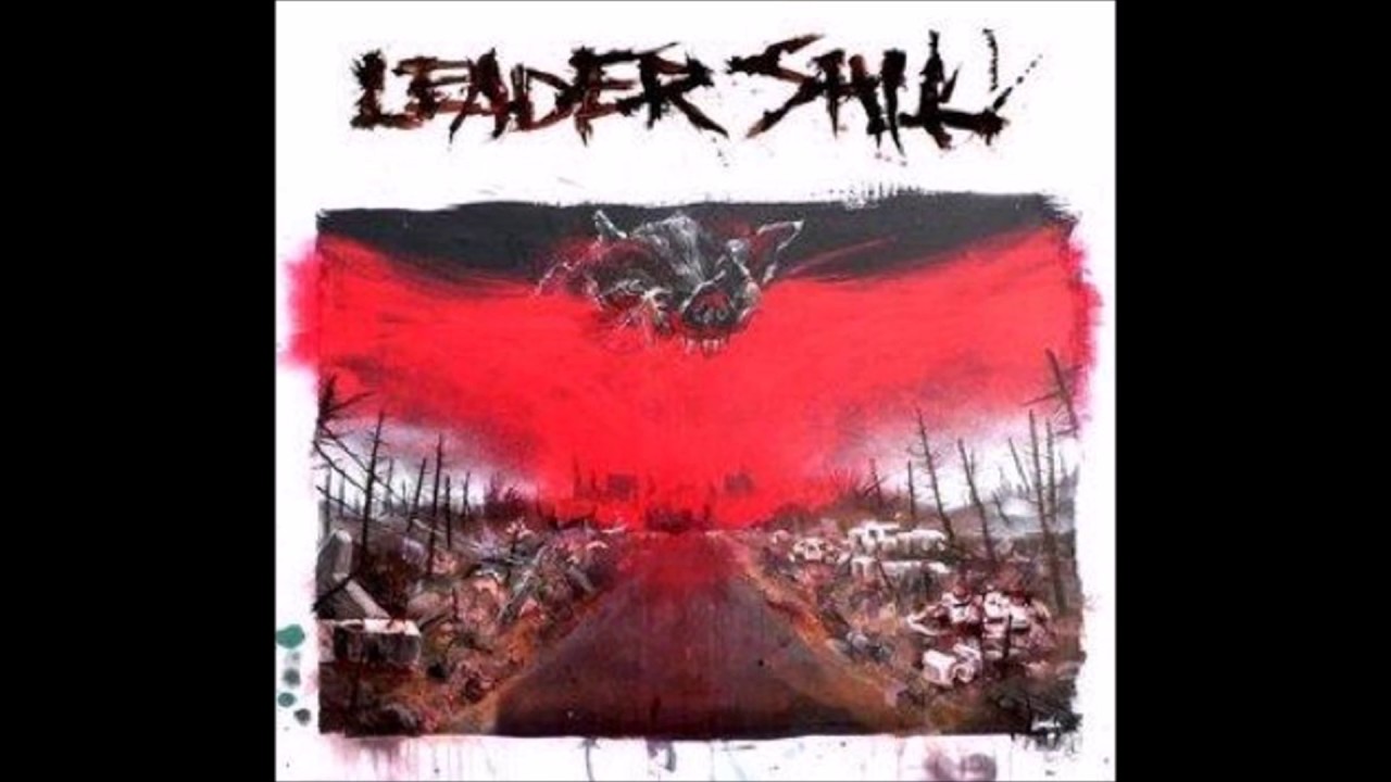 Leadershit - Self Titled (2006) Full Album (Crust)