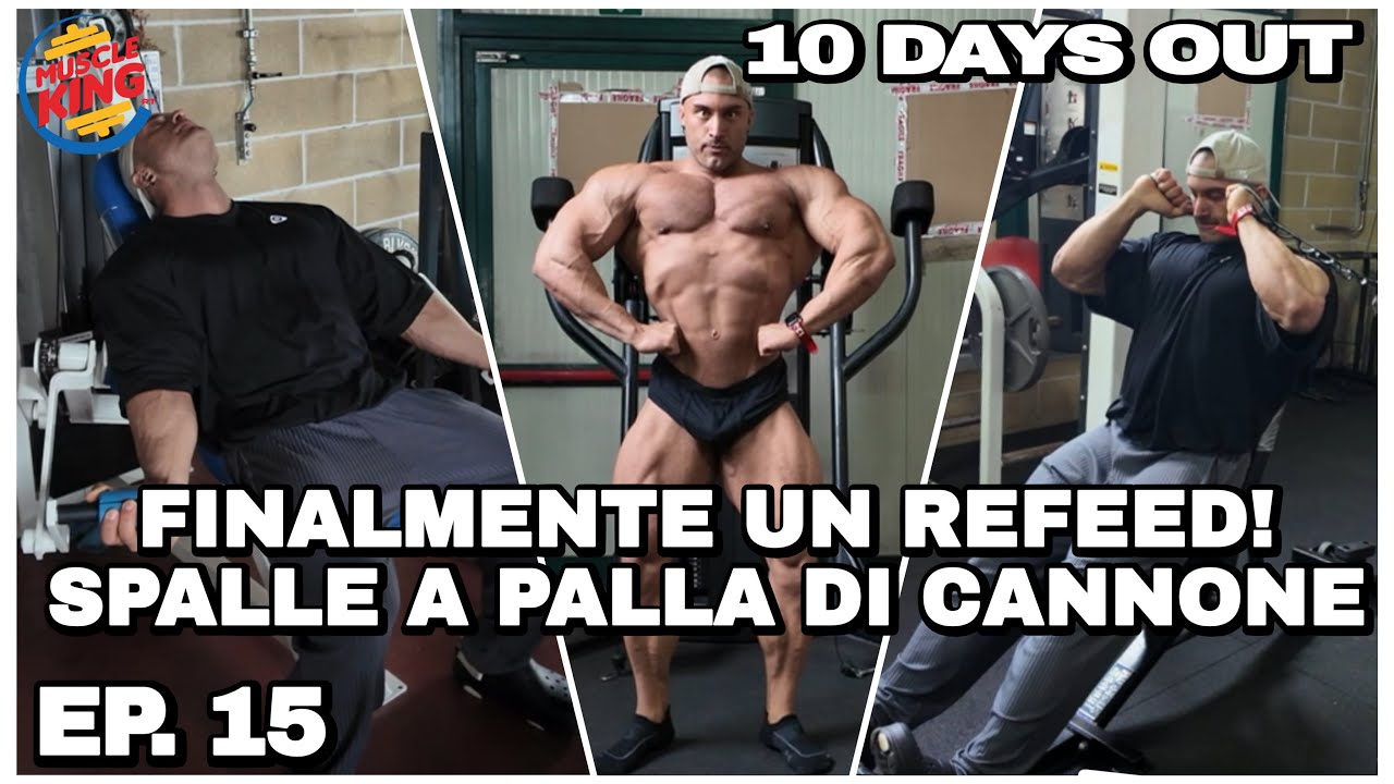 REFEED E SPALLE E BRACCIA | 10 DAYS OUT | Prep Series EP. 15 | Riccardo Tesolin