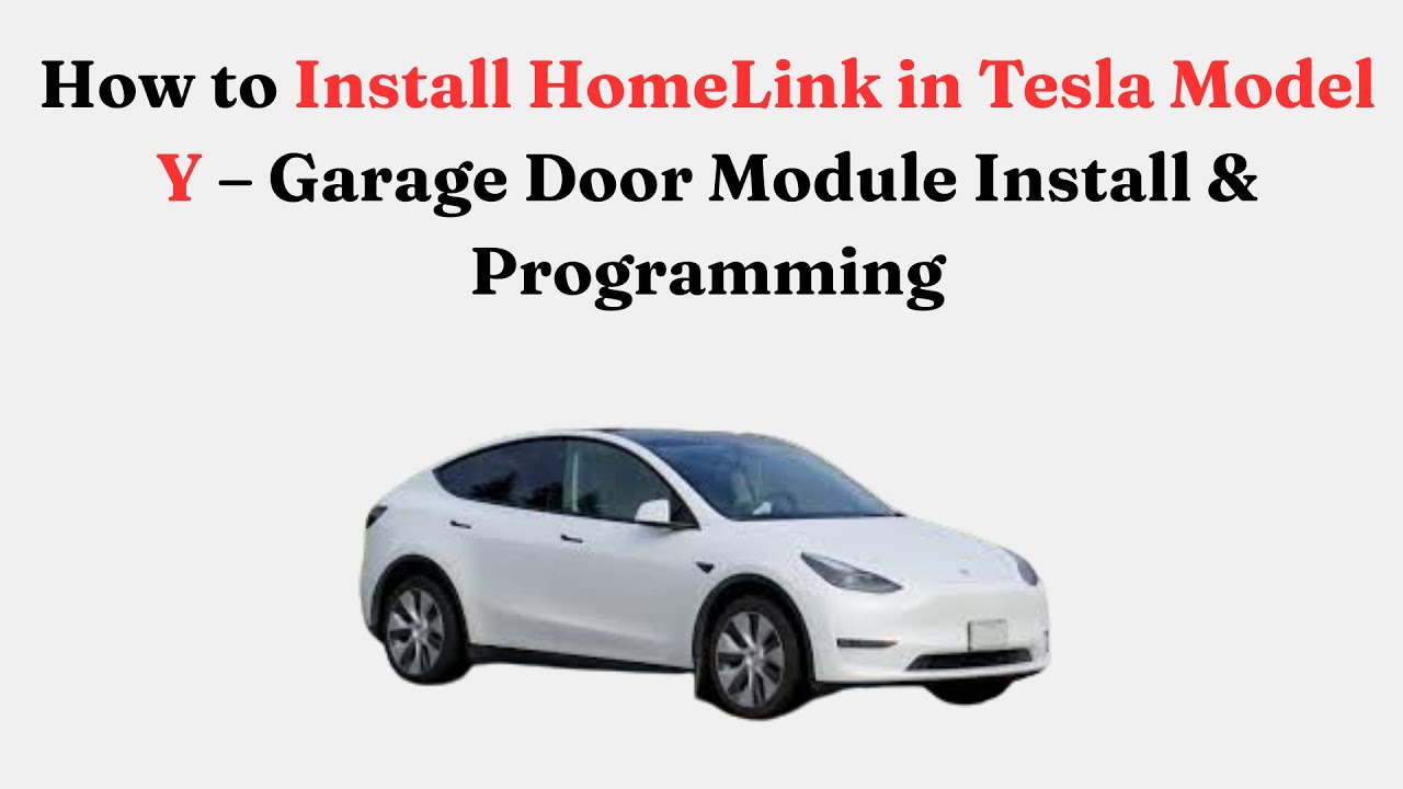 How to Install HomeLink in Tesla Model Y – Garage Door Module Install & Programming
