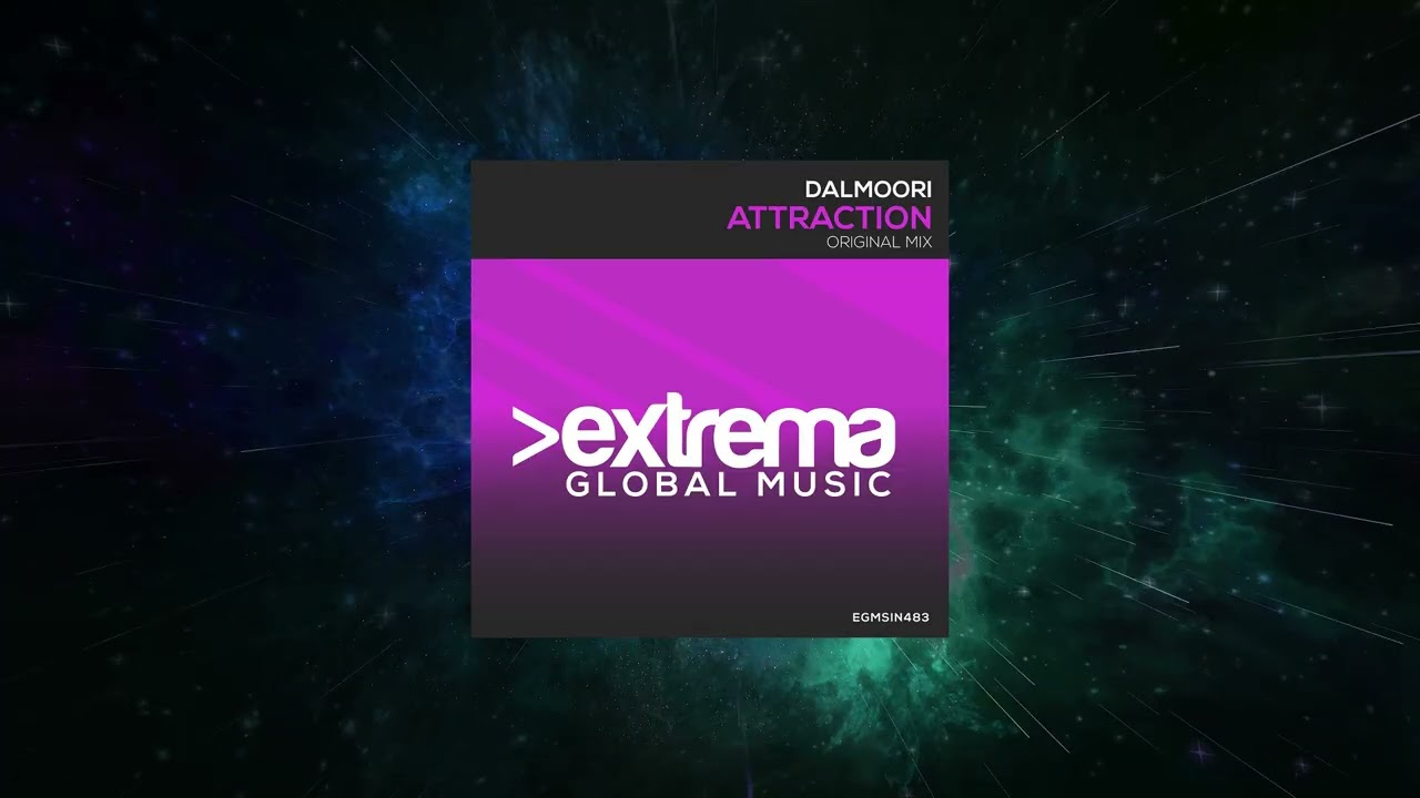 Dalmoori - Attraction (Extended Mix) [ Extrema Global Music ]