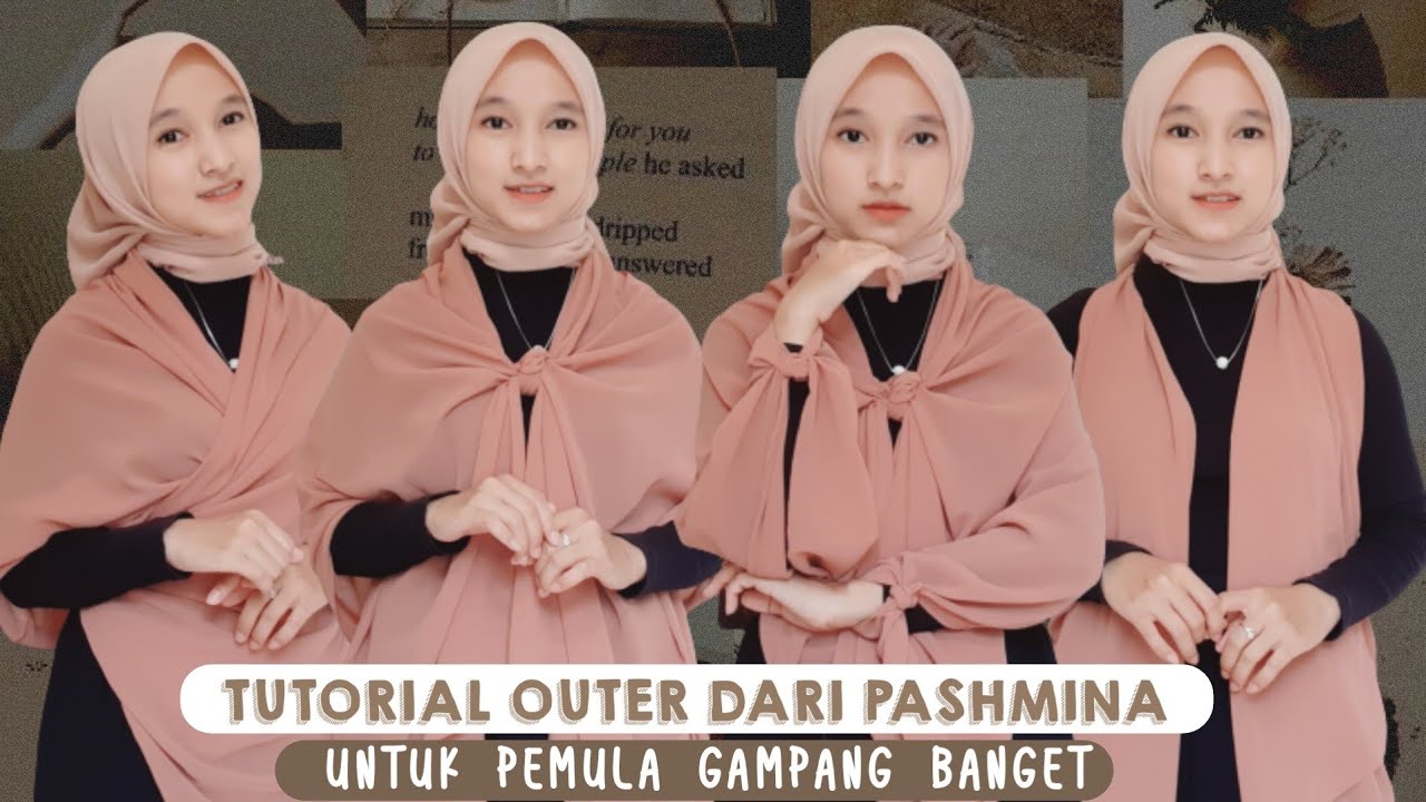 TUTORIAL PASHMINA MENJADI OUTER |Pemula Gampang Banget !|  Tutut Arinda Herawati