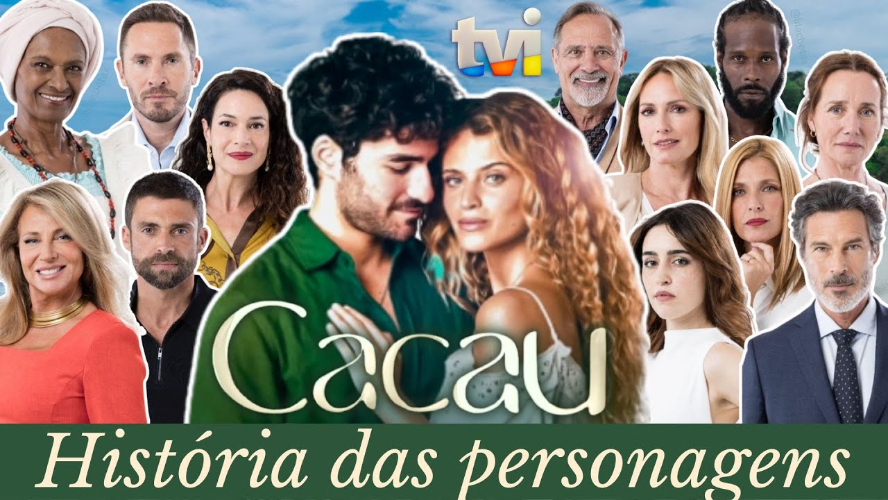 História das Personagens de 'Cacau'