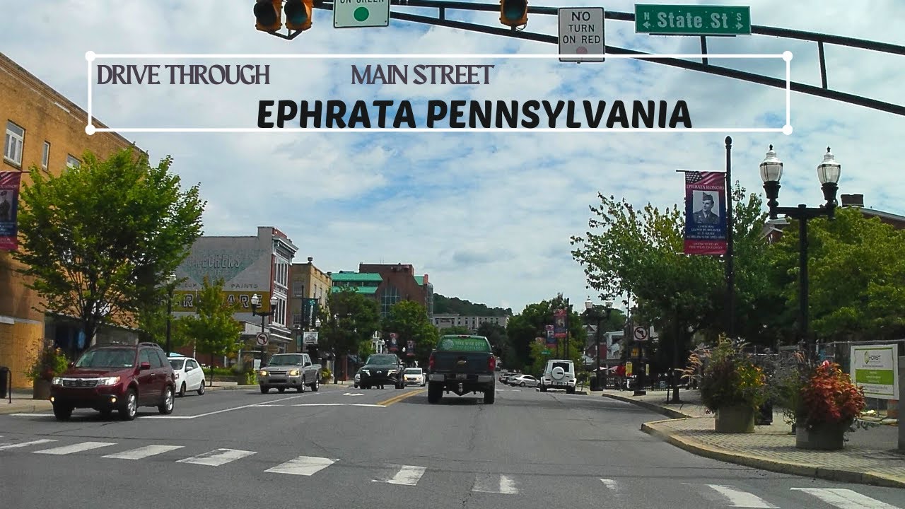 Drive through Main Street, Ephrata Pennsylvania