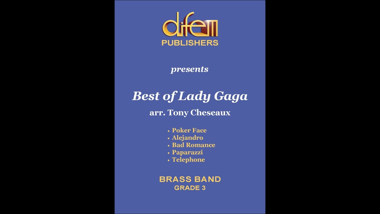 Best of Lady Gaga, for Brass Band, arr. Tony Cheseaux