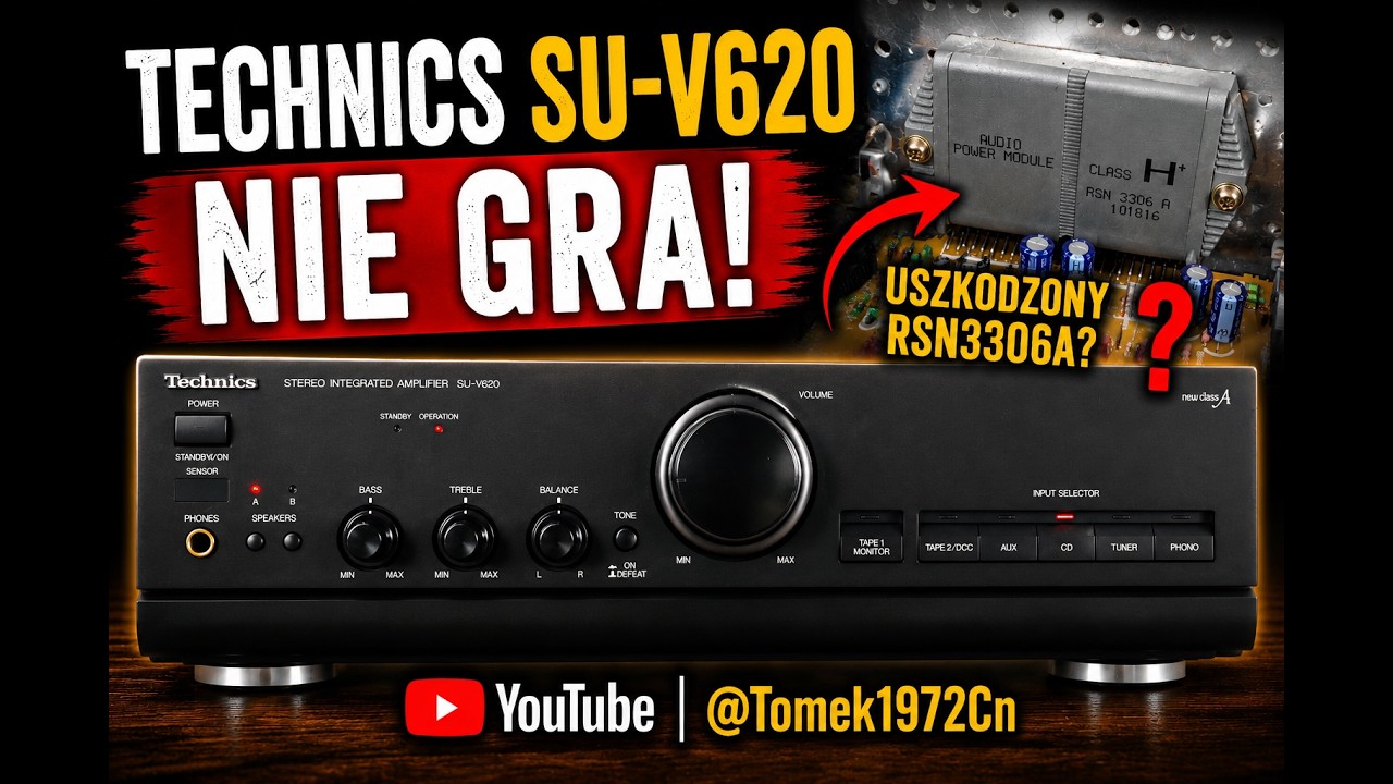 Technics SU-V620 nie gra! Uszkodzony RSN3306A?