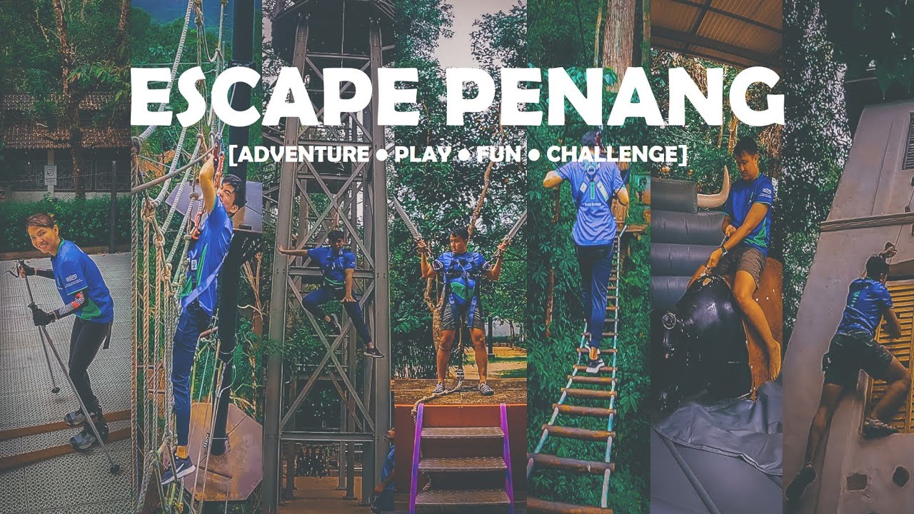 【Wild Wow #52.0】ESCAPE Penang @ Teluk Bahang | No.1 Theme Park | Team Building | Penang | VLOG