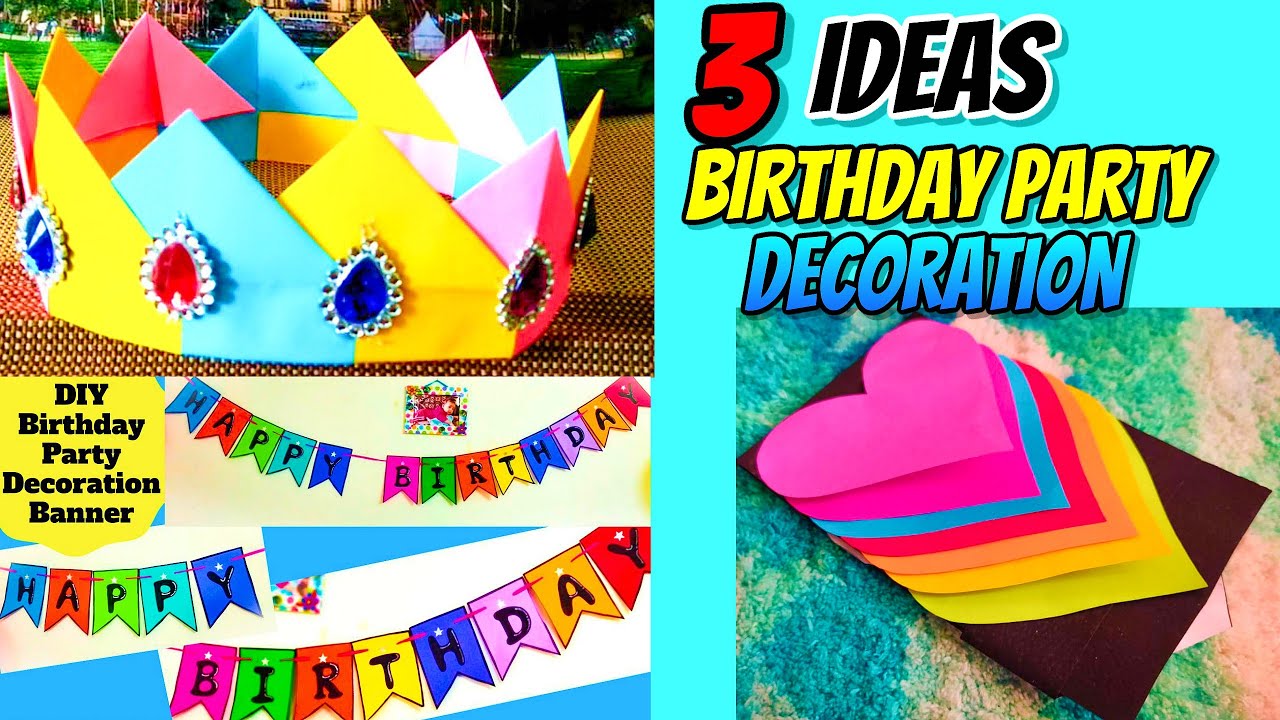 3 Best Birthday Decoration Ideas | DIY Paper banner & party crown | Party Decoration Ideas At Home