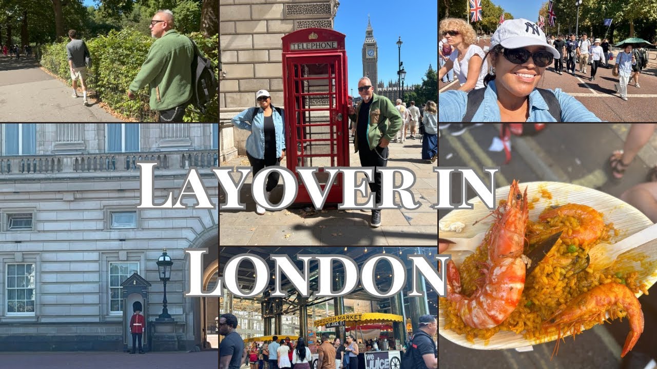 Layover in London, UK 🇬🇧. British Airways, Buckingham Palace, “Big Ben” and Borough Market 🥘