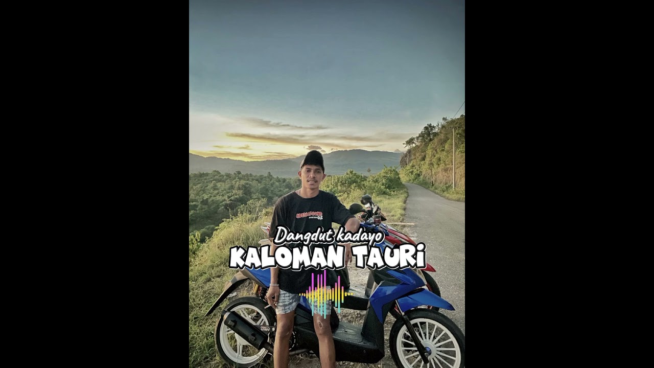 DANGDUT KADAYO - KALOMAN TAURI