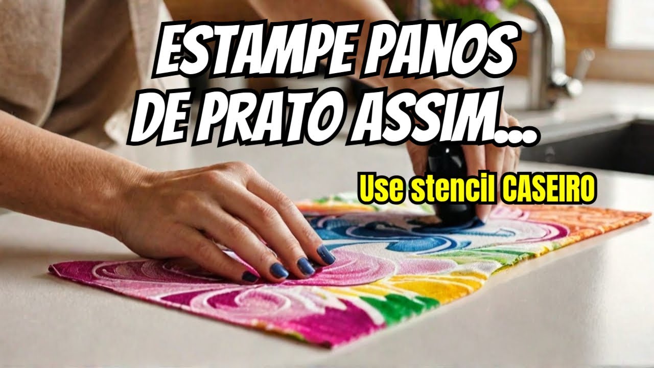 Como Estampar Panos de Prato em MINUTOS - Truque SIMPLES!