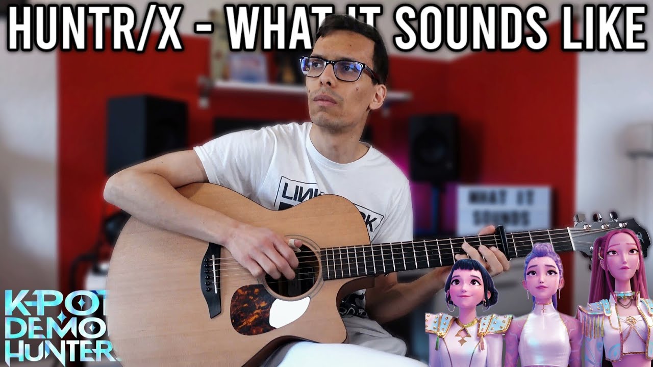 What It Sounds Like - HUNTR/X - KPop Demon Hunters | Fingerstyle Guitar Cover