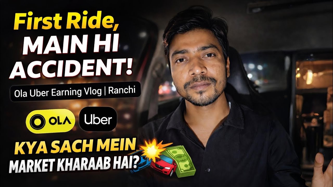 First Ride Mein Hi Accident 😱 | Ola Uber Earning Vlog Ranchi