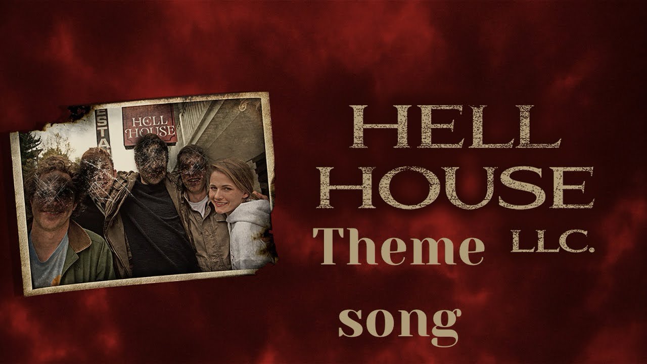 “Hell House LLC.” (2015) Theme Song