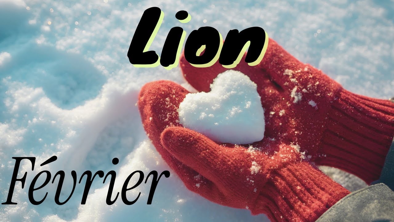 LION ♌️ Une sacrée REVELATION arrive I FEVRIER 2026