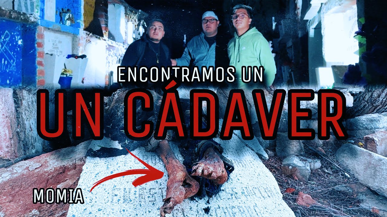 ENTRAMOS A UN CEMENTERIO 🪦 DONDE LOS CUERPOS ESTÁN AFUERA || UN CUERPO SE MOVIO 👻