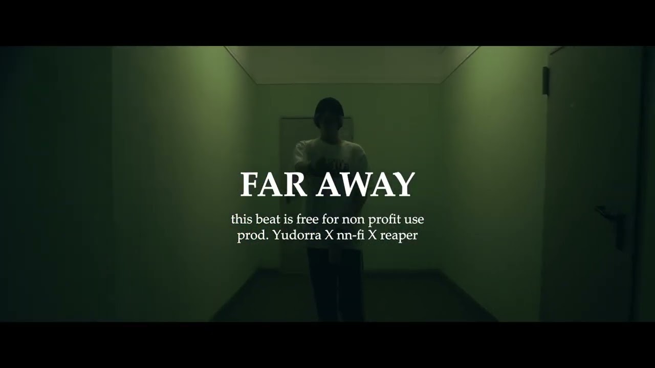[FREE] FAR AWAY (T-LOW X LEX TYPE BEAT) prod. Yudorra X nn-fi X reaper
