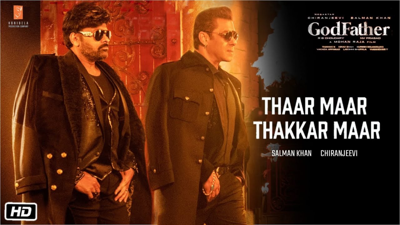 Thaar Maar Full Song Godfather Movie | Salman Khan, Chiranjeevi | Thaman S | Mohan Raja