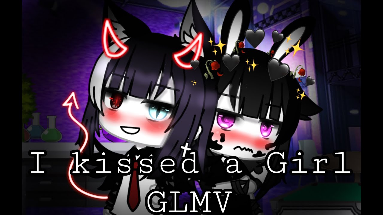 I kissed a girl ||GLMV|| (Gacha life)