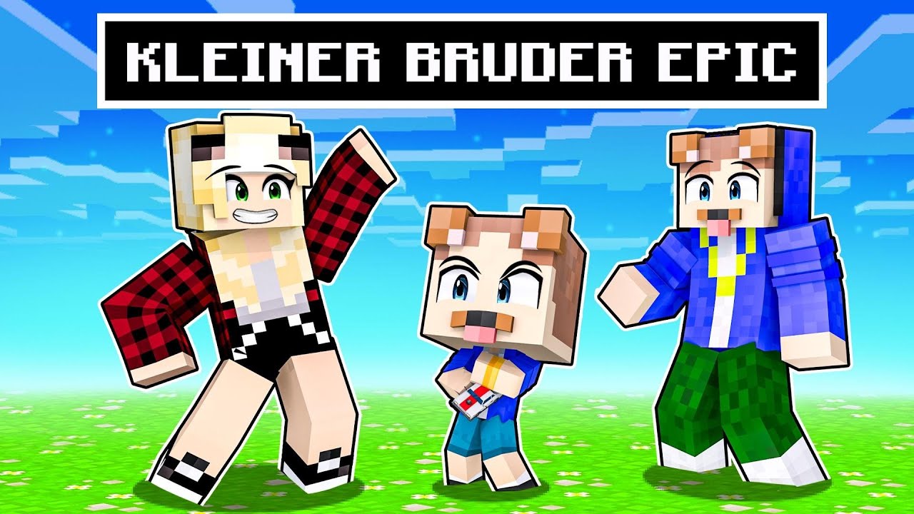 ICH LERNE EPICS KLEINEN BRUDER KENNEN!