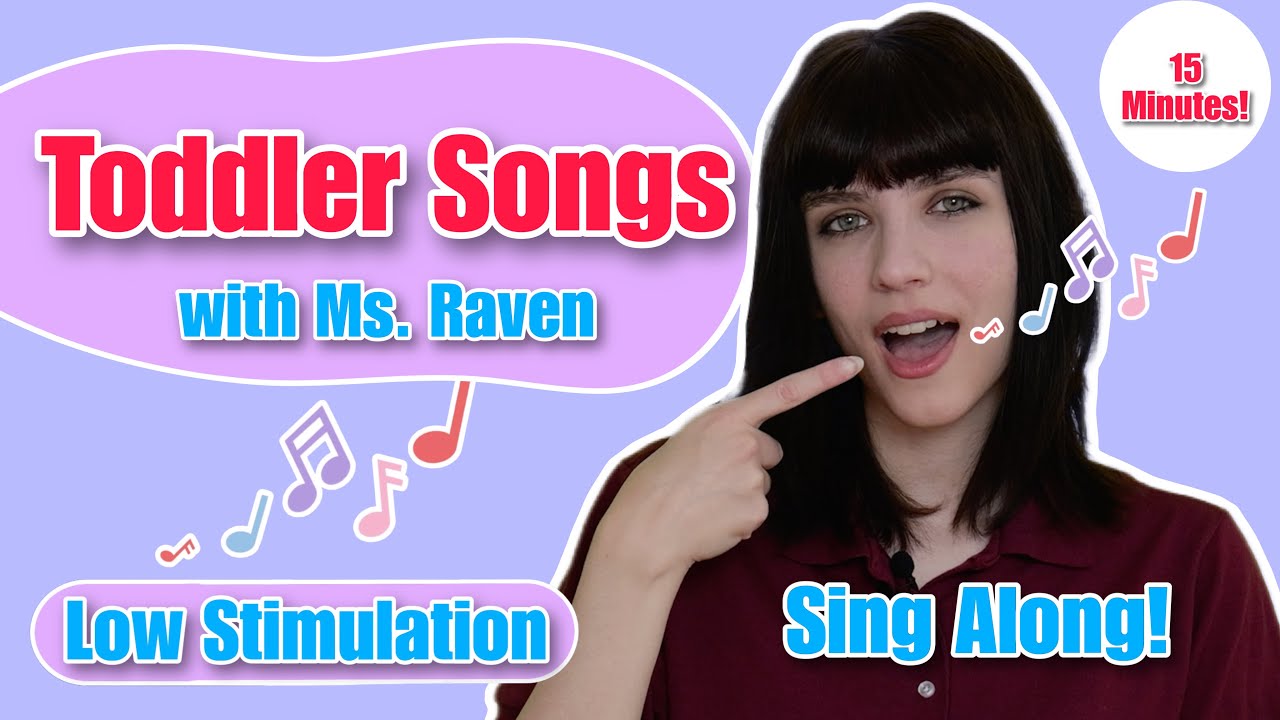 Toddler Songs & Nursery Rhymes for Babies & Toddlers with Ms. Raven!