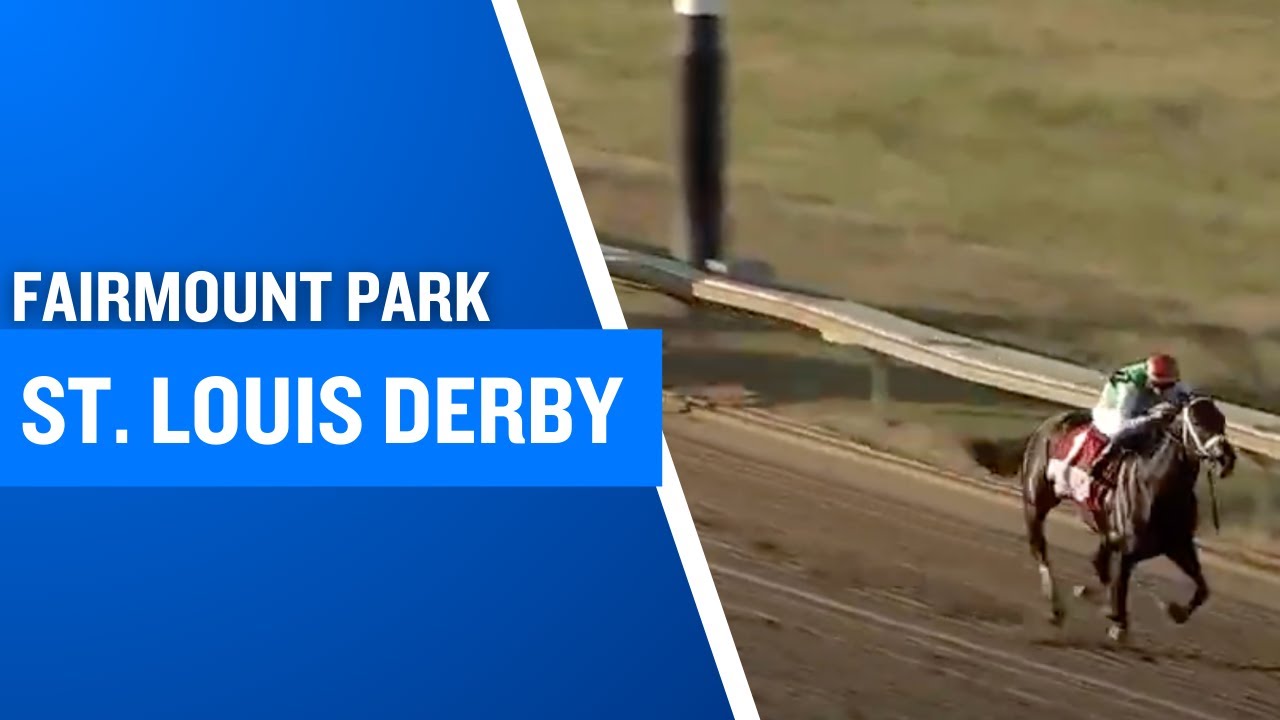 2025 $250,000 St. Louis Derby at Fairmount Park