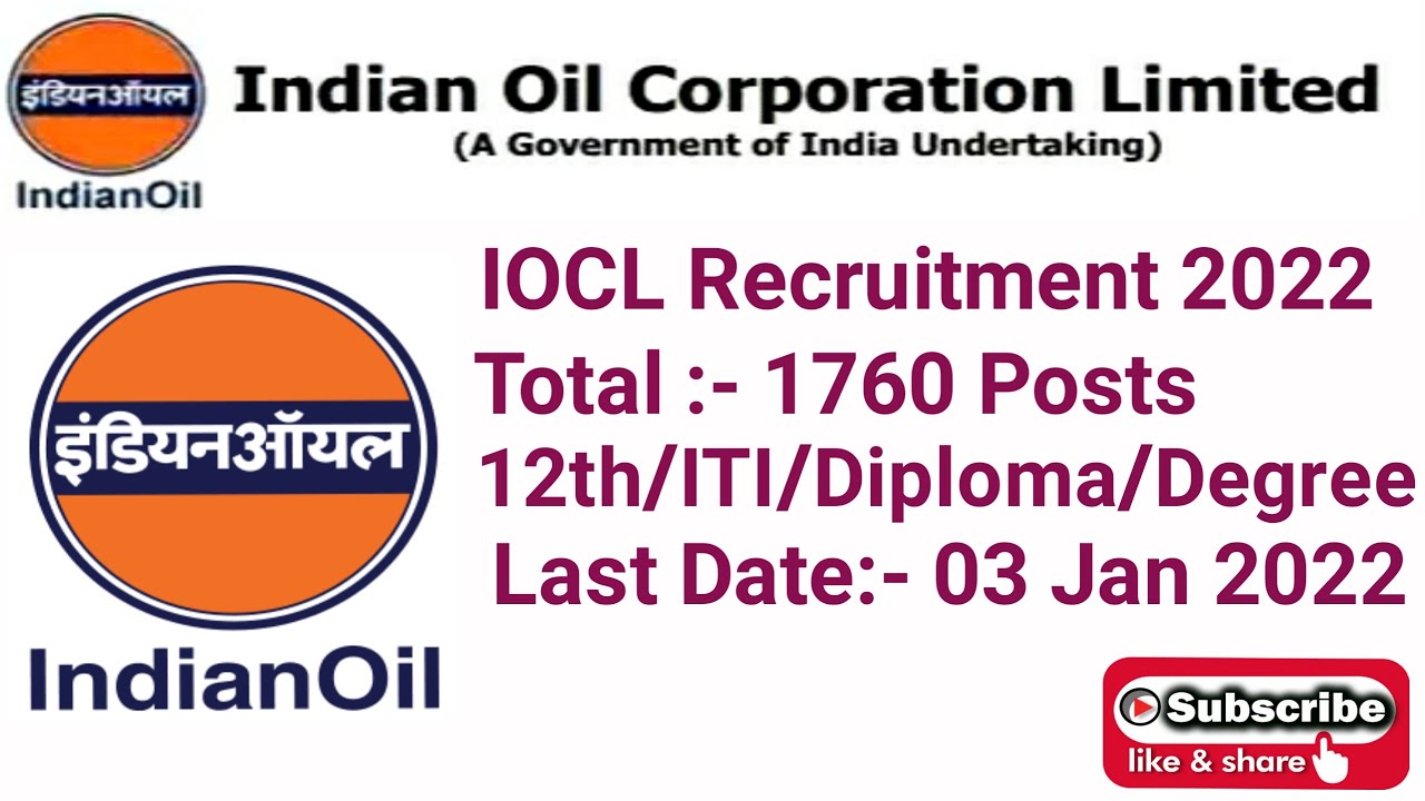 IOCL Recruitment 2022 | IOCL&nbsp;Apprentice&nbsp;Recruitment 2022 | 1760 Posts | Indian Oil Corporation Ltd.