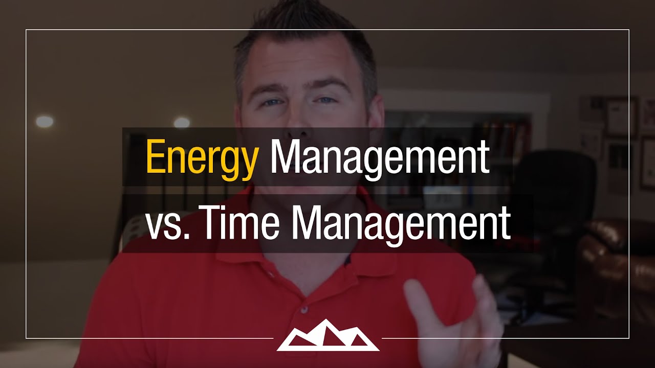 Why Energy Management Is Better Than Time Management