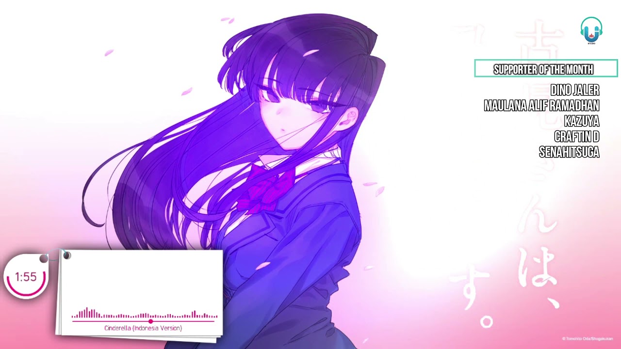 komi san wa komyushou desu  - Cinderella (Cover Bahasa Indonesia) By 