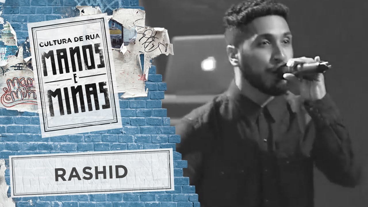 Manos e Minas com Rashid  | 09/07/2016