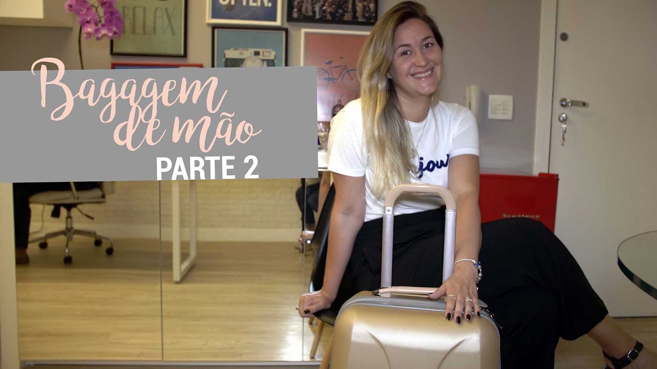 Como montar a bagagem de mão Parte 2 l To Travel