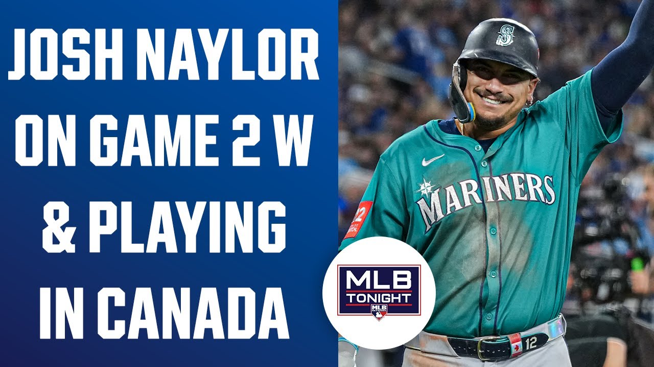 Джош Нейлор о победе во второй игре ALCS, играя в Канаде | MLB Tonight