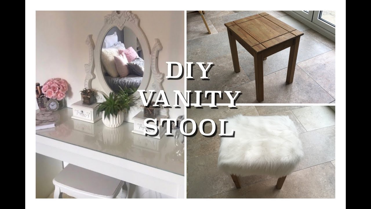 DIY Vanity Stool for Under £20 Fluffy Glam