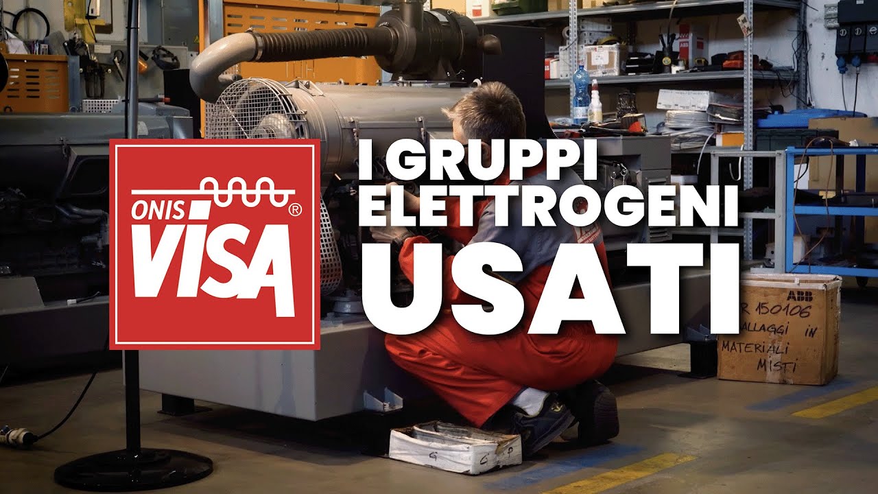 Gruppi Elettrogeni Industriali Usati ONIS VISA