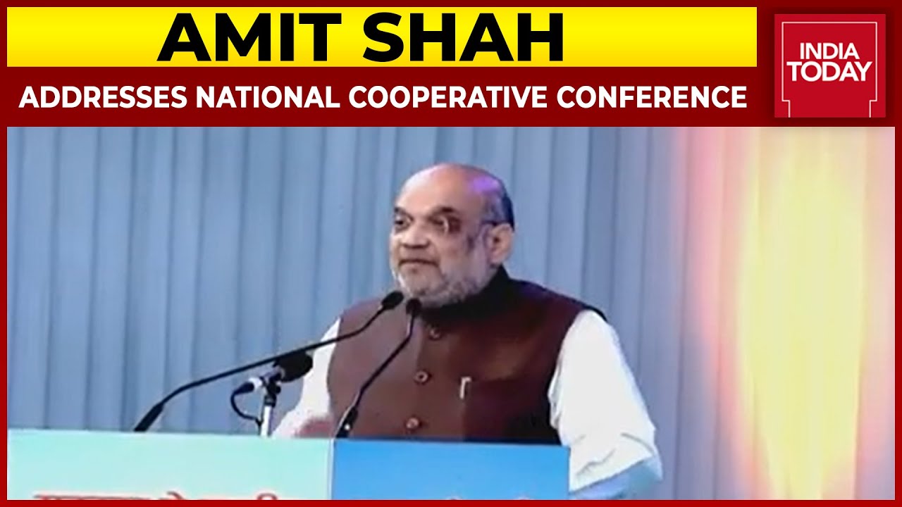 Amit Shah Addresses National Cooperative Conference, Says 