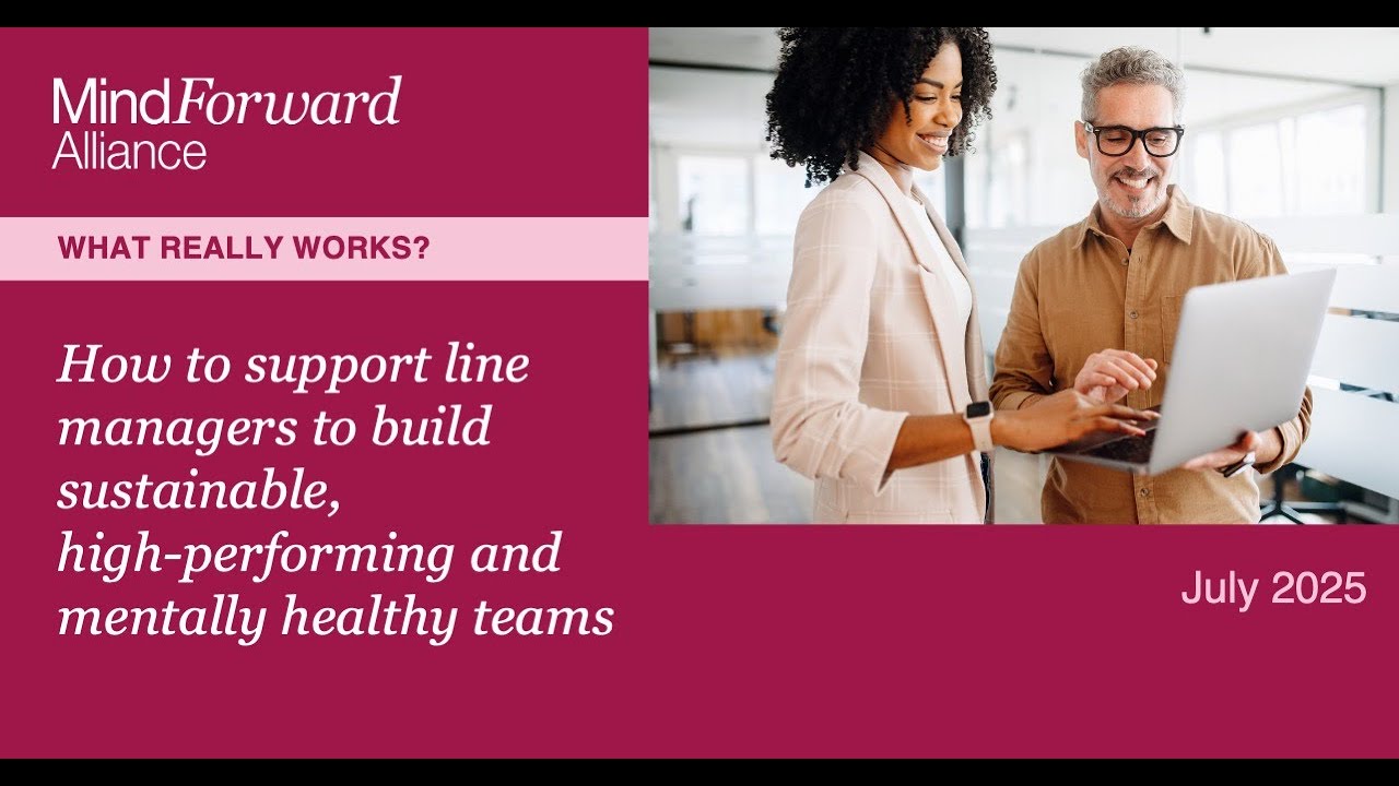 Supporting line managers to build sustainable, high-performing, and mentally healthy teams