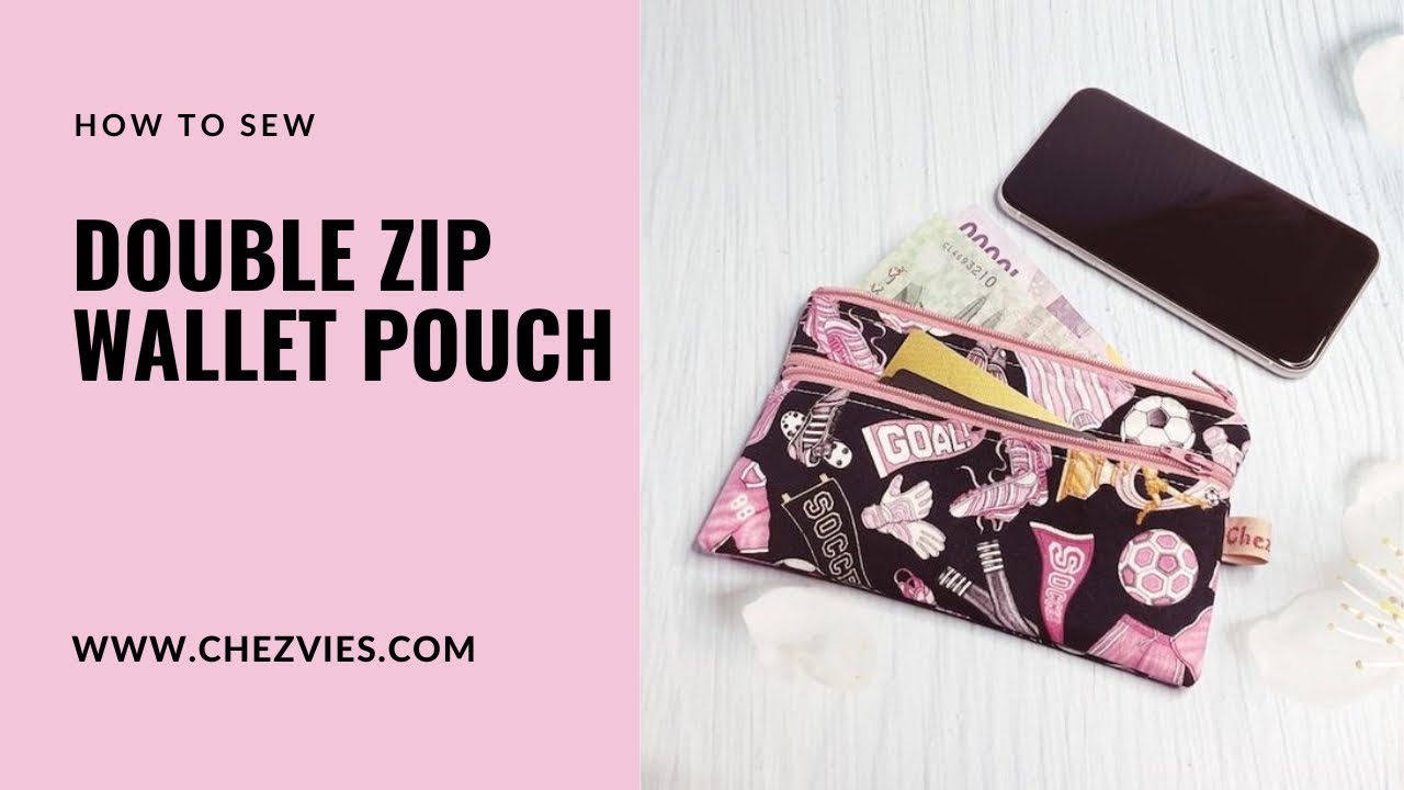 How to sew double zipper pouch with lining - double zip wallet - #chezvies #sewingtutorial