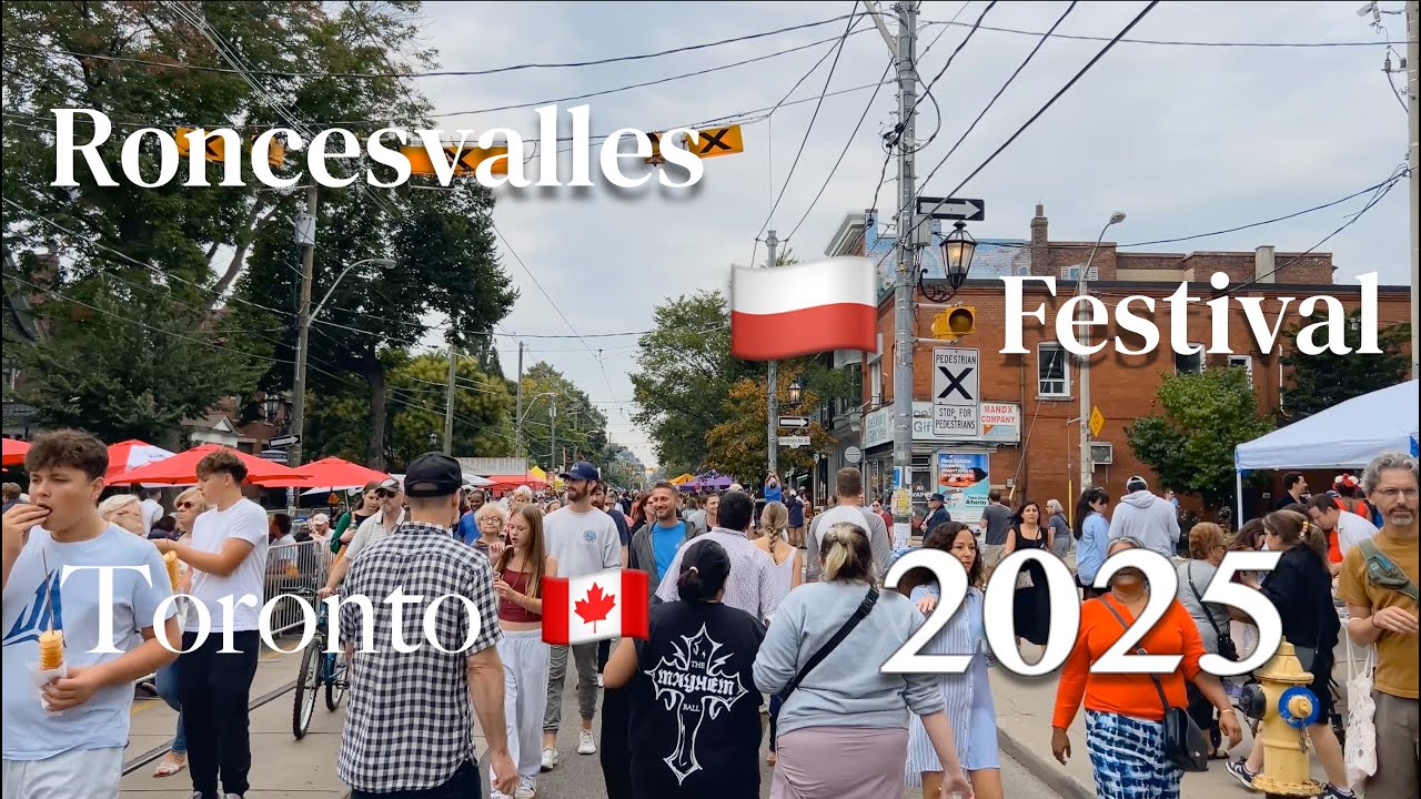 Toronto Roncesvalles Polish Festival 2025 | Street Festival Highlights