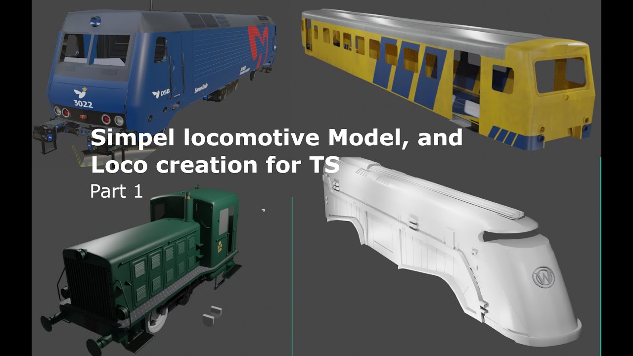 Creating a locomotive for Train Simulator 20XX | Part 1: What you need
