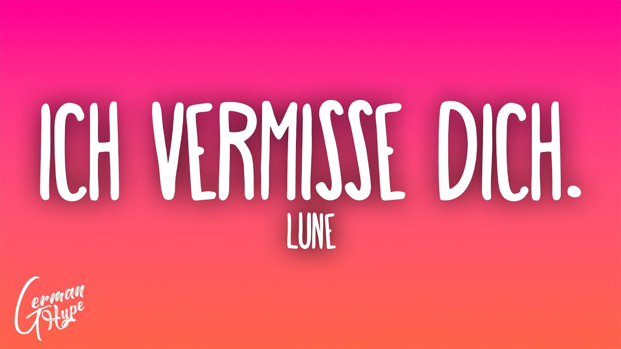 Lune - ich vermisse dich