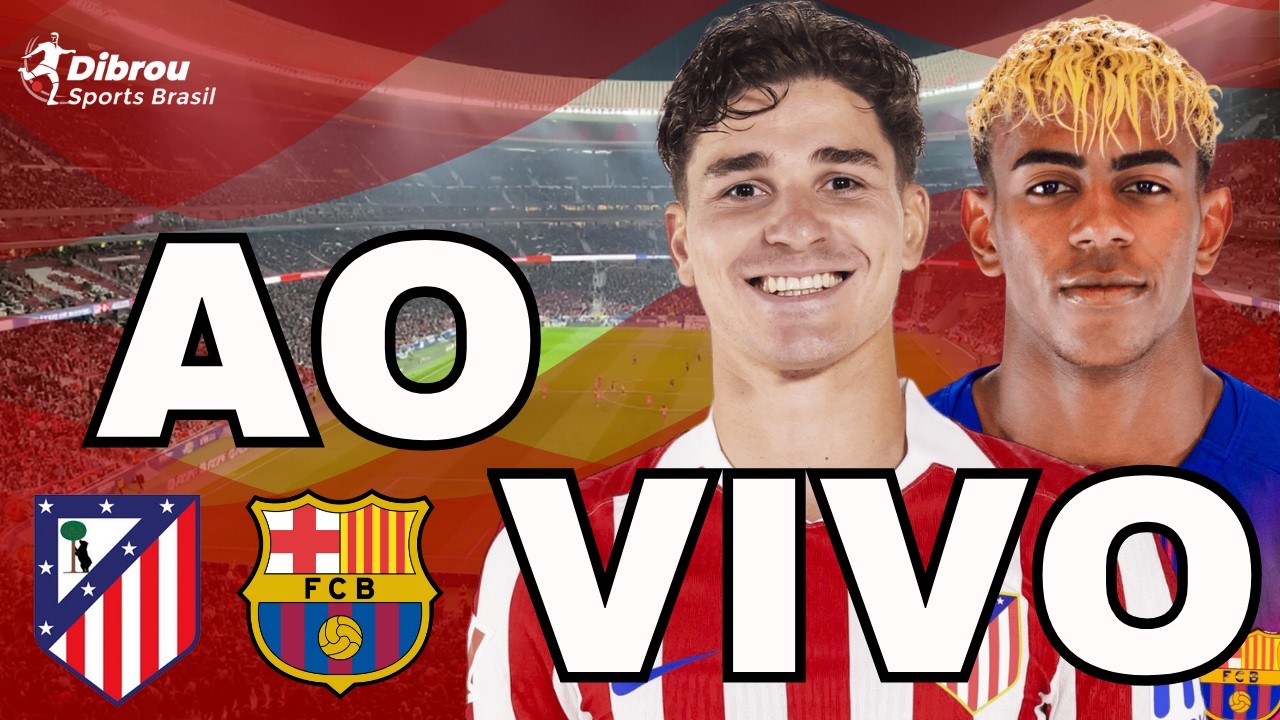 ATLÉTICO DE MADRID X BARCELONA AO VIVO COPA DO REI DIRETO DO ESTÁDIO RIYADH AIR METROPOLITANO