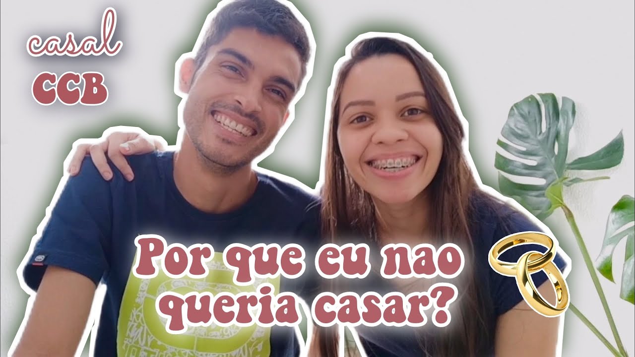 COMO NOS CONHECEMOS CASAL CCB 💍