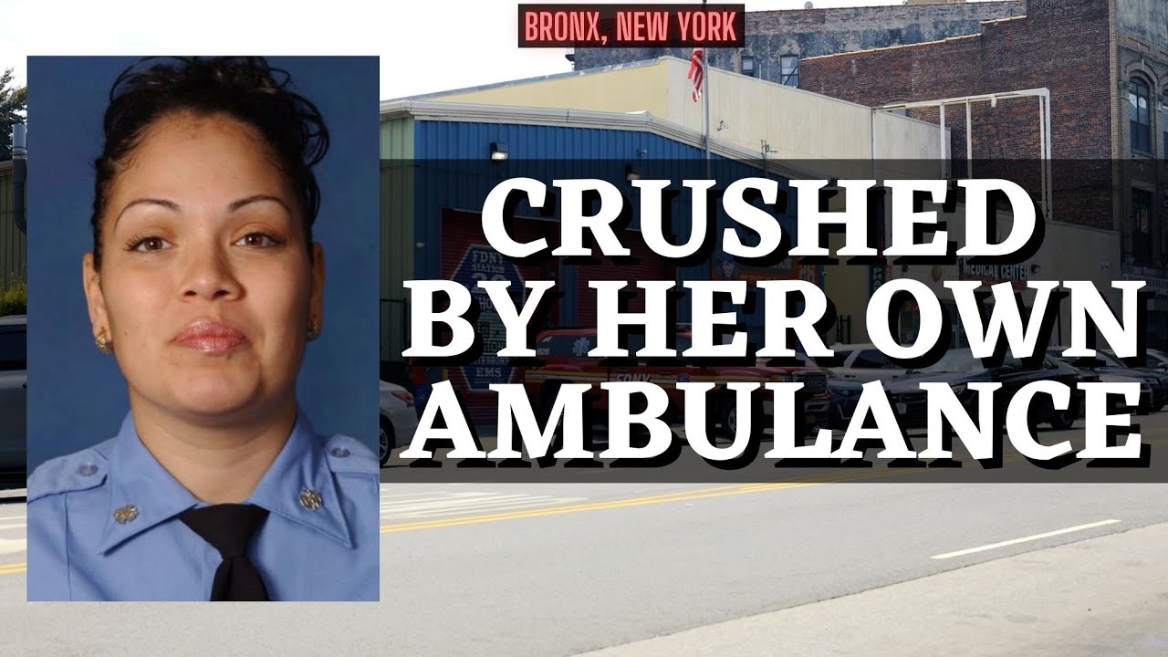 Crushed By Her Own Ambulance, Tragedy Leaves Thousands Mourning  - The Story Of Yadira Arroyo