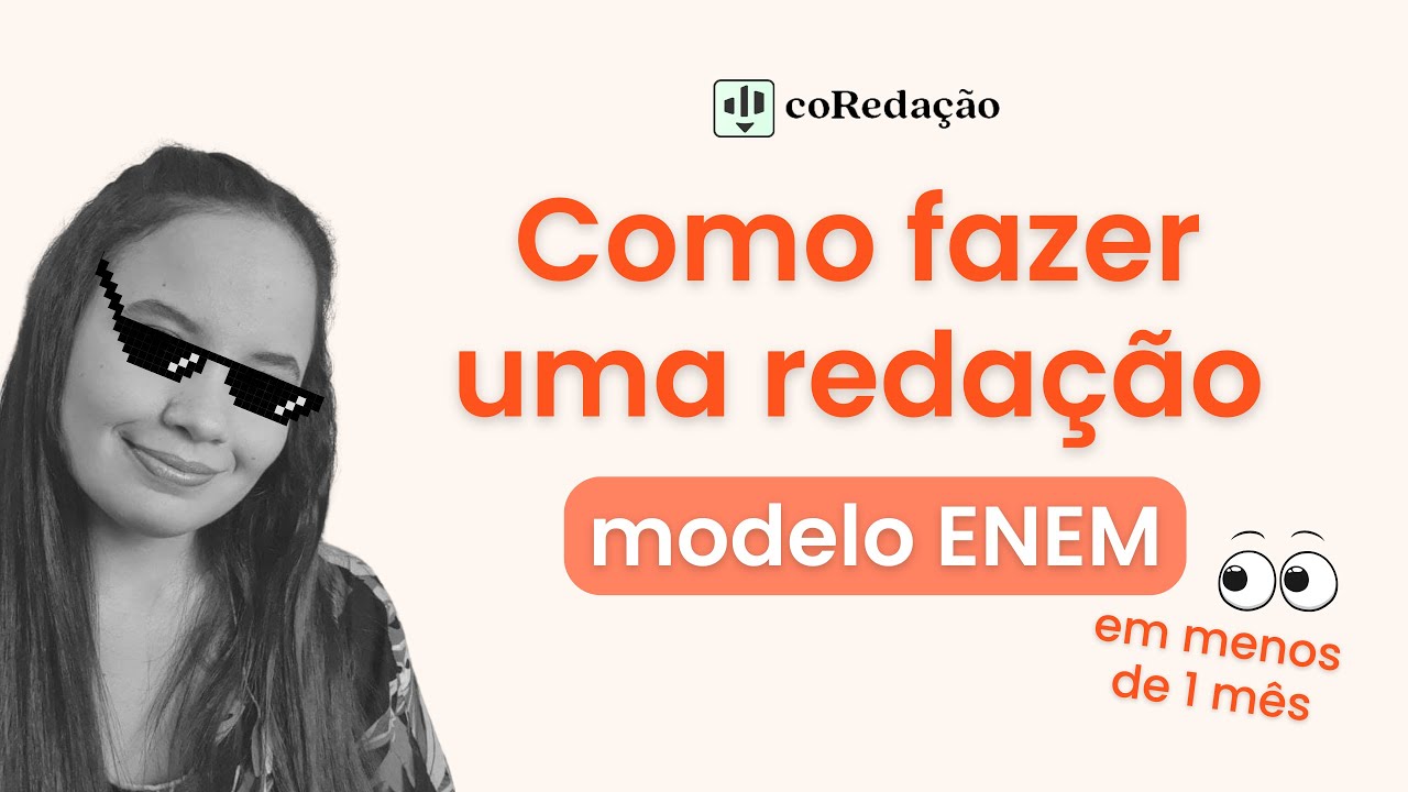 COMO FAZER UMA REDAÇÃO ENEM