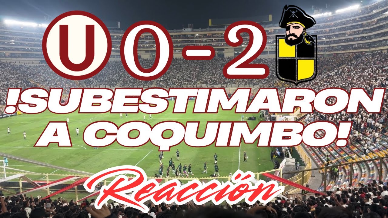 UNIVERSITARIO vs COQUIMBO UNIDO Reacci&oacute;n desde la Tribuna Norte | Conmebol Libertadores 2026 