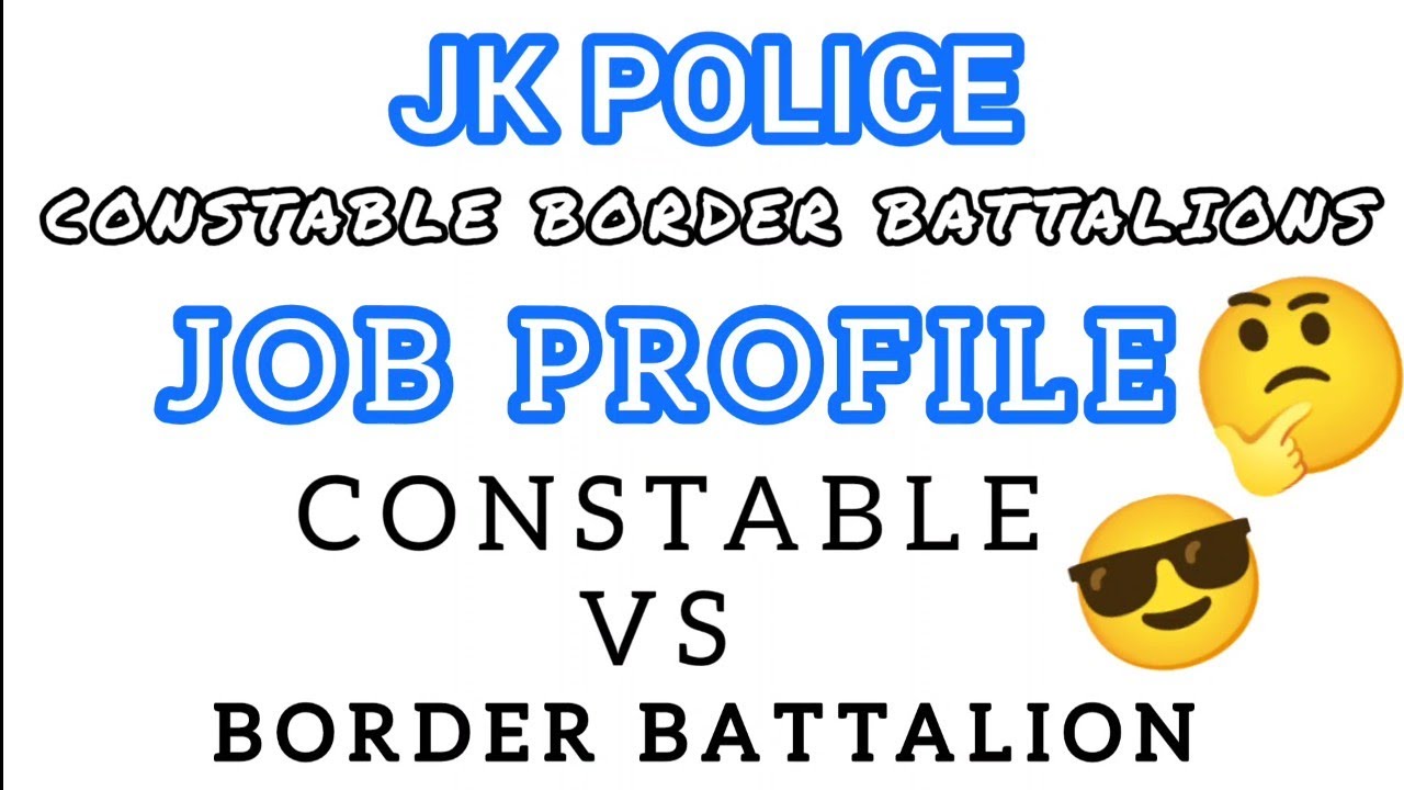 JK POLICE CONSTABLE BORDER BATTALIONS JOB PROFILE #jkpolice #jkborderbattalions