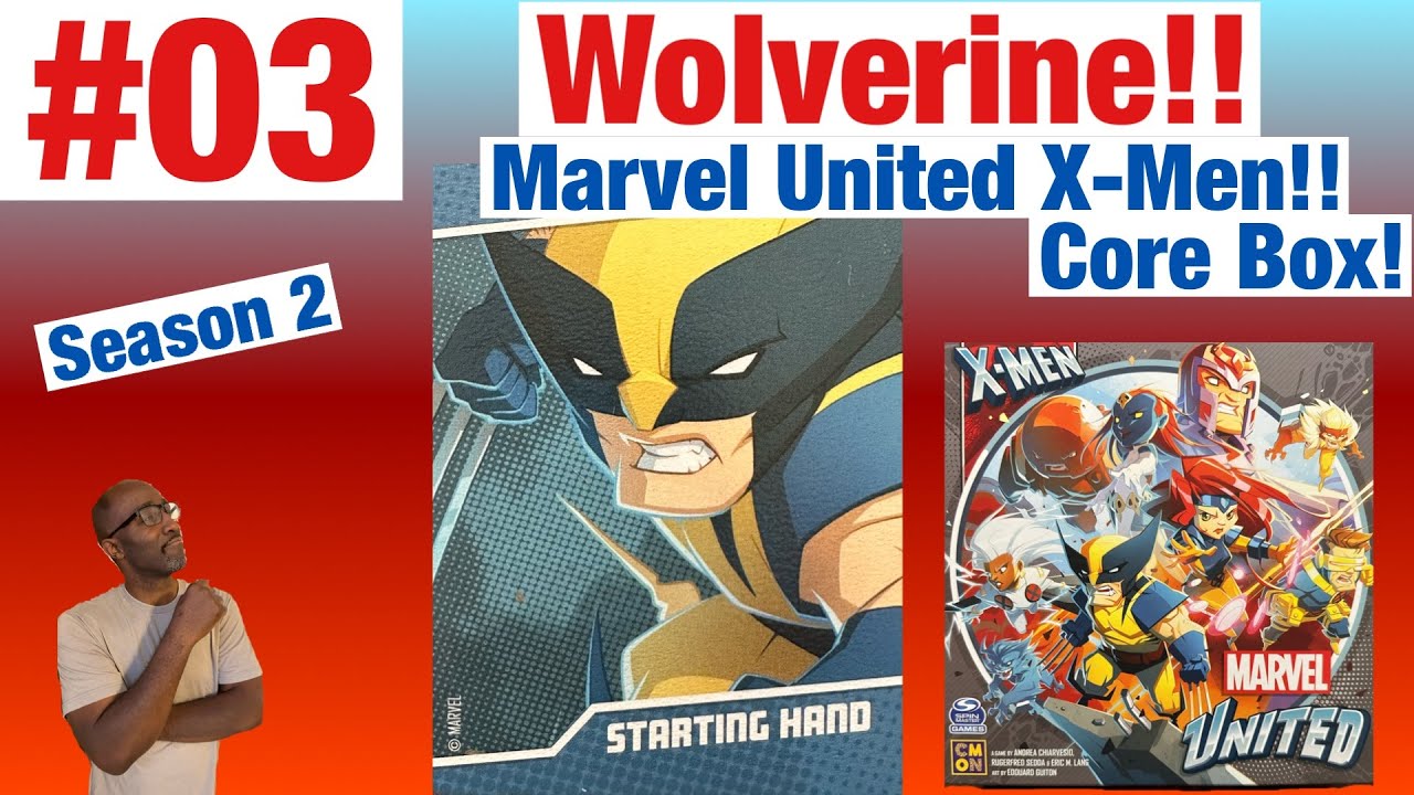 Wolverine!! Review Marvel United X-men Core Box! Season 2