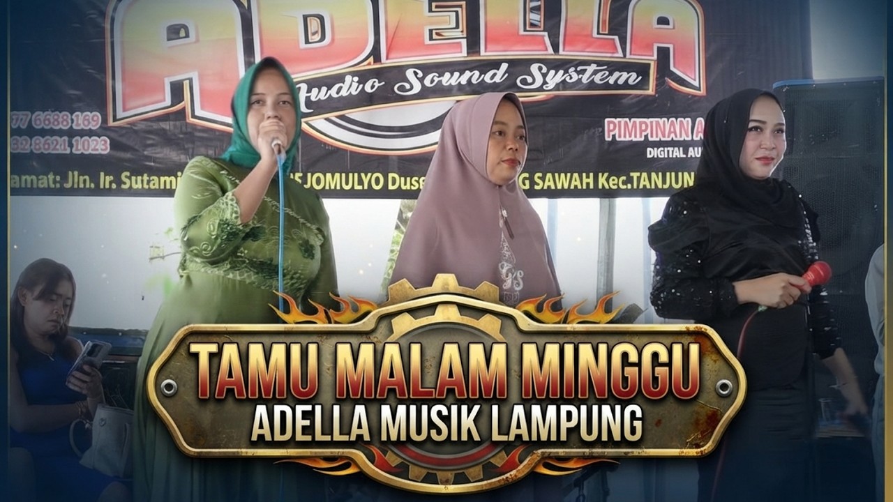 TAMU MALAM MINGGU - ADELLA MUSIK