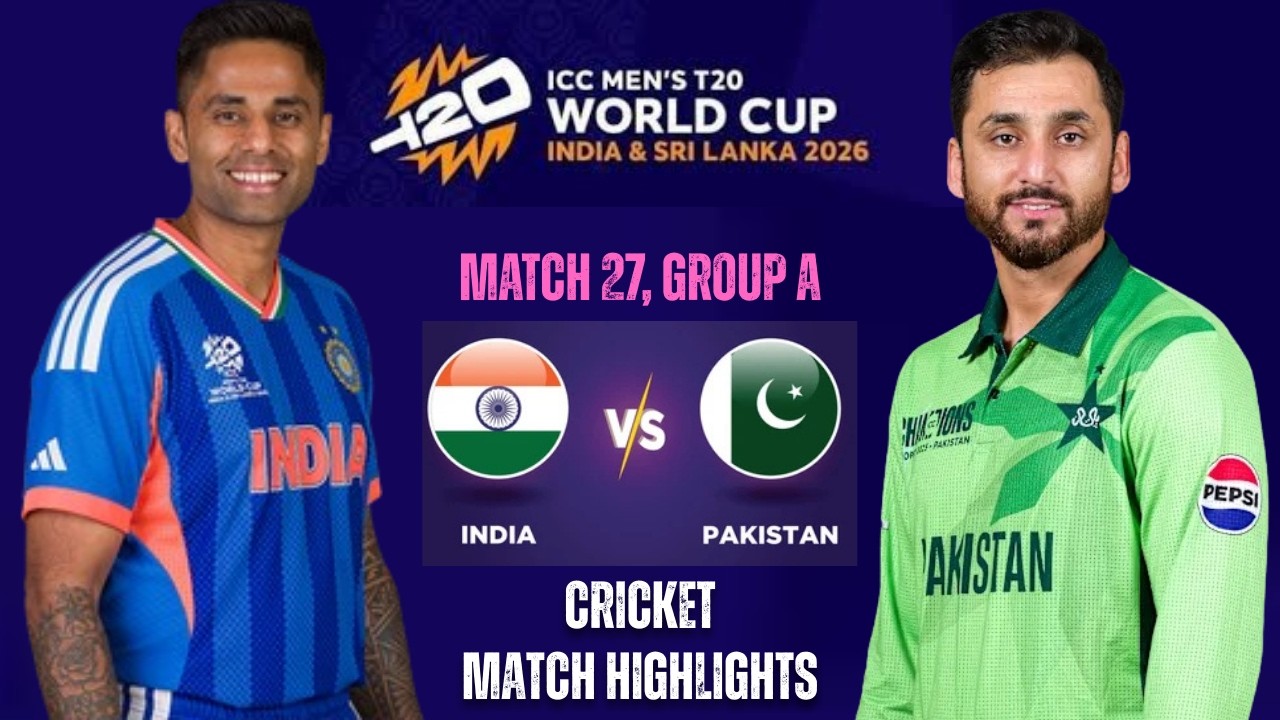 India vs Pakistan  Match Highlights  ICC Men's T20 World Cup 2026  Match 27 Group A 